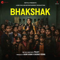 Bhakshak (Original Motion Picture Soundtrack)