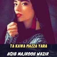 Ta Kawa Mazza Yara