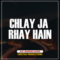 Chlay Ja Rhay Hain