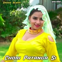 Chori Patanga Si