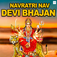 Navratri Nav Devi Bhajan