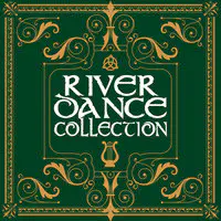 River Dance Collection