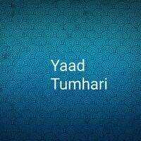 Yaad Tumhari