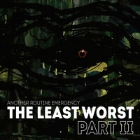 The Least Worst, Pt. II