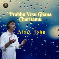 Prabhu Yesu Ghana Charitamu