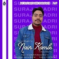 Nain Kamle (feat. Muzical Mind Yo!)