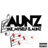 Me, Myself & Aunz