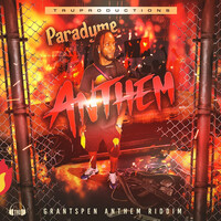 Anthem (Grantspen Anthem Riddim)