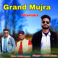 Grand Mujra Dhamaka