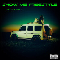 Show Me Freestyle