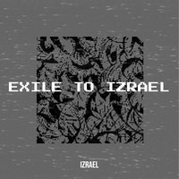 Exile to Izrael