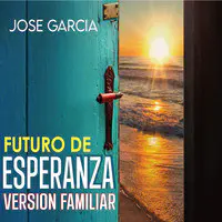 Futuro de Esperanza Version Familiar