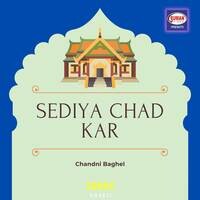 Sediya Chad Kar