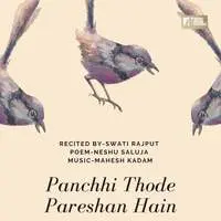Panchhi Thode Pareshan Hain