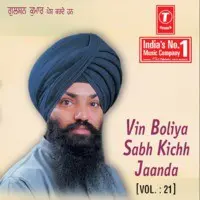 Vin Boliya Sab Kichh Jaanda