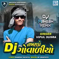 Nakhrado Dj Govaliyo