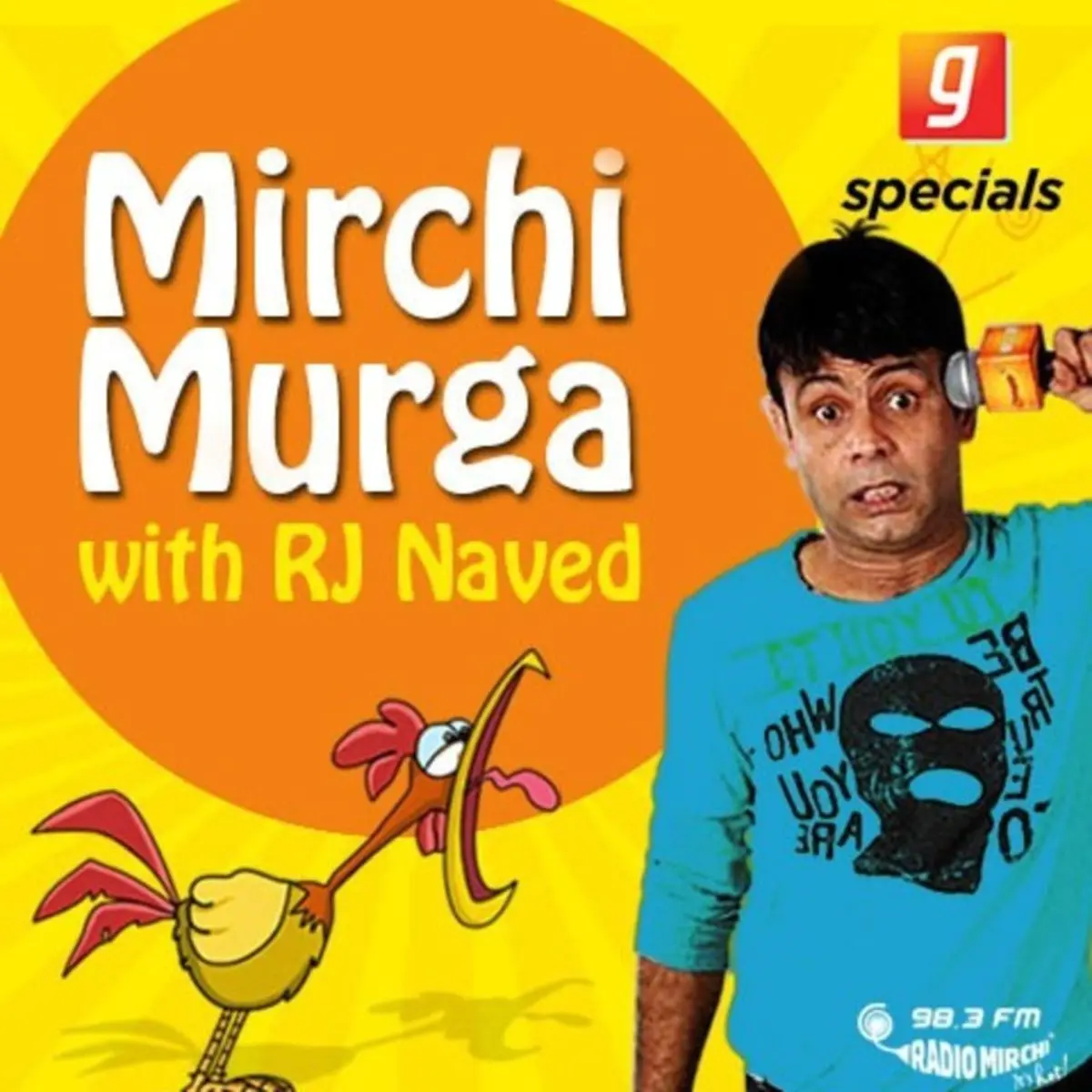 Mirchi Murga With Rj Naved Songs Download Mirchi Murga With Rj