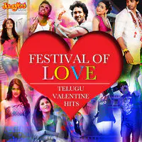 Festival Of Love - Telugu Valentine Hits