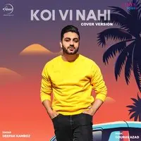 Koi Vi Nahi Cover Version