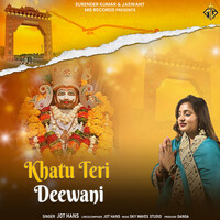 Khatu Teri Deewani