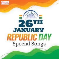 26 January - Republic Day Special Songs