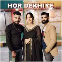 Hor Dekhiye