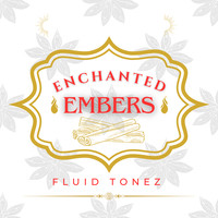 Enchanted Embers