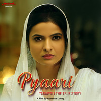 Pyaari Tarawali the True Story (Original Motion Picture Soundtrack)