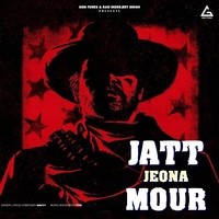 JATT JEONA MOUR