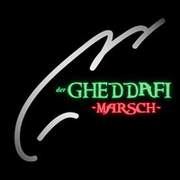 Der Gheddafi Marsch