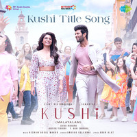 Kushi Title Song (From "Kushi") (Malayalam)