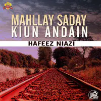 Mahllay Saday Kiun Andain