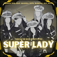 Super Lady (Versão Rock Em Português)