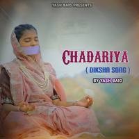 Chadariya (Diksha Song)