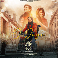 O Jiya (Male) (From "Jodi Emon Hoto") - Single