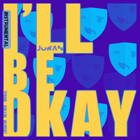 I'll Be Okay (Instrumental)