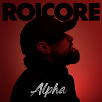 Alpha Song Download: Play & Listen Alpha French MP3 Song by Roicore @Gaana