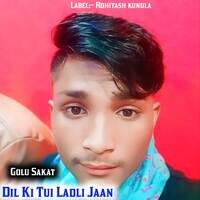 Dil Ki Tui Ladli Jaan