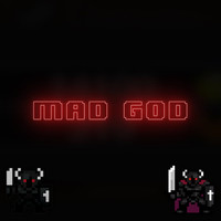 Mad God