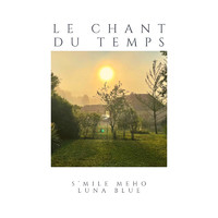 Le Chant du Temps