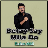 Betay Say Mila Do