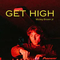 Get High