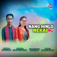 Nang Hinlo Nekai