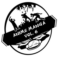 Anime Manga, Vol. 6