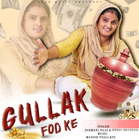 GULLAK FOD KE