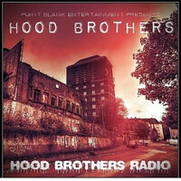 Hood Brothers Radio