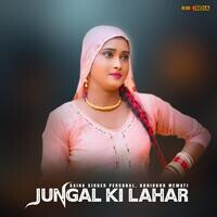 Jungal Ki Lahar