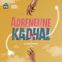 Adrenaline Kadhal