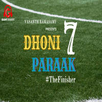 Dhoni Paraak - The Finisher