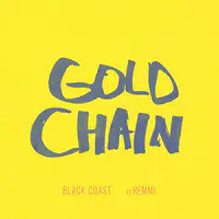 Gold Chain (feat. Remmi)